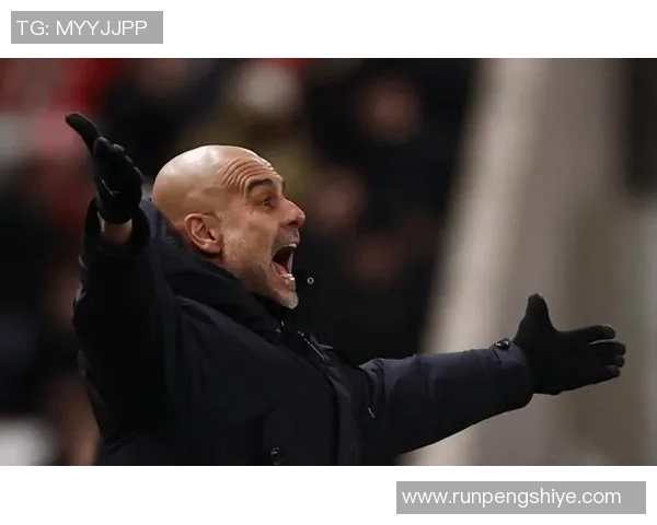 瓜迪奥拉愤怒指责裁判VAR失误导致比赛结果受损